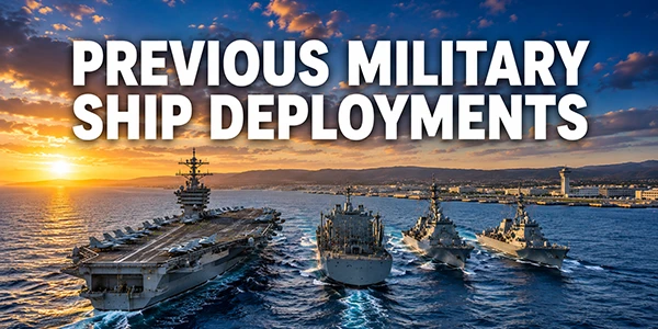 Previous Military Ship Deployments - Cruising Earth