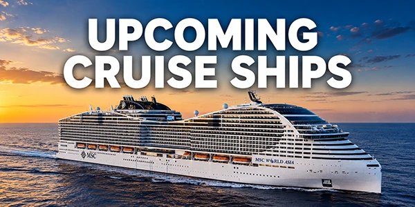 View Upcoming Cruise Ships list and track ships in real-time