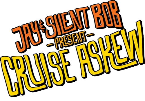 Jay & Silent Bob Present Cruise Askew 2023 Themed Cruise Logo